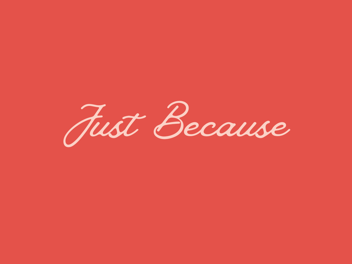 Made Here Just Because note card with cream lettering on a coral background