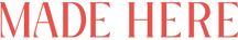 Made Here